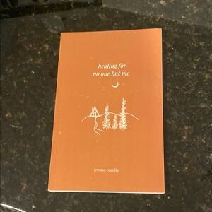 Healing for No One But Me Book